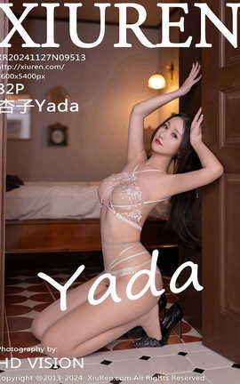 XIUREN 2024.11.27 VOL.9513 Yada