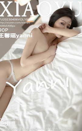 ﻭXIAOYU 2023.04.06 VOL.1001 ܰyanni_˿
