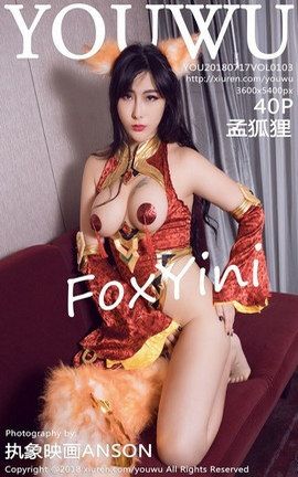 YouWuд漯 VOL.103 ϺFoxYini