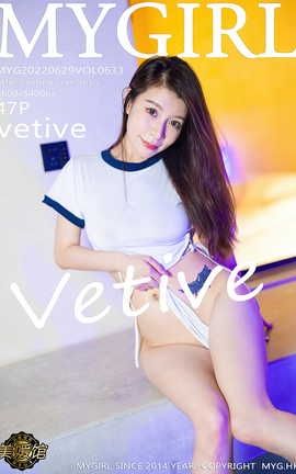 美媛馆MyGirl 2022.06.29 VOL.633 vetive 美媛馆MyGirl 2022.06.29 VOL.633 vetive