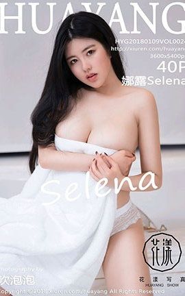showHuaYang No.024 ¶Selena_˿