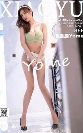 ﻭXIAOYU 2021.08.27 VOL.602 Yome_˿
