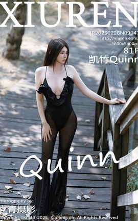 XIUREN 2025.02.28 VOL.9947 Quinn