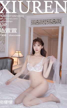 XIUREN 2025.07.10 VOL.10535 ½