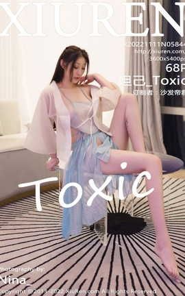 XIUREN 2022.11.11 VOL.5844 槼_Toxic_˿