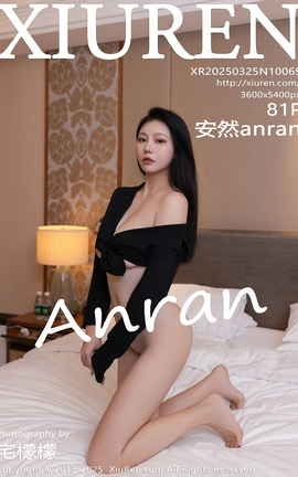 XIUREN 2025.03.25 VOL.10069 Ȼanran