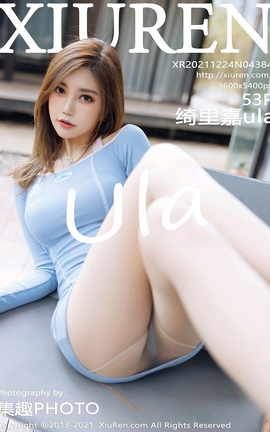 XiuRen 2021.12.24 VOL.4384 ula_˿