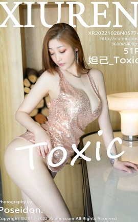 XIUREN 2022.10.28 VOL.5774 槼_Toxic_˿