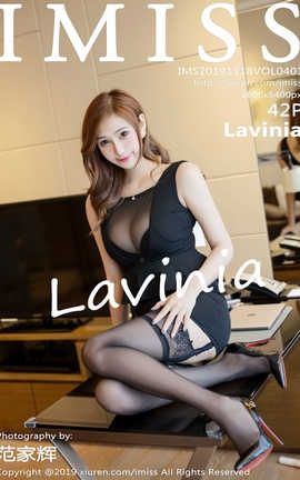 IMiss 2019.11.18  No.401 Lavinia_˿