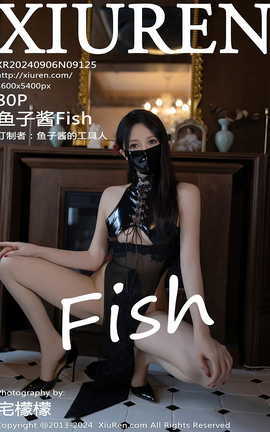 XIUREN 2024.09.06 VOL.9125 ӽFish